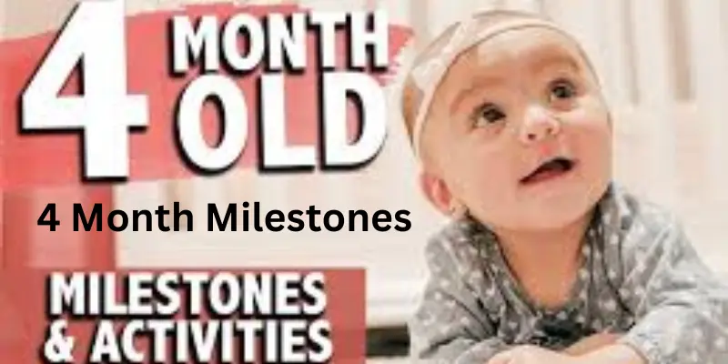 4 Month milestones