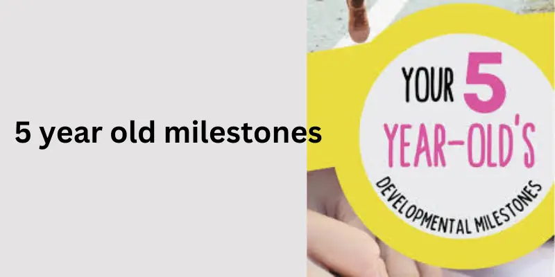 5 Year old milestones activity