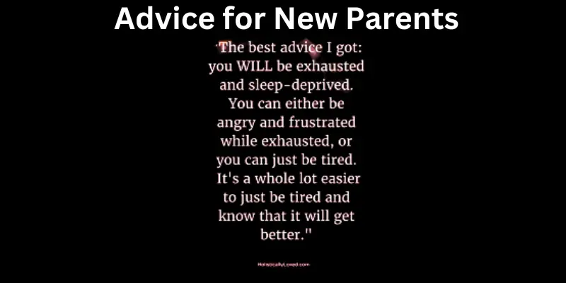 Advices for new parents