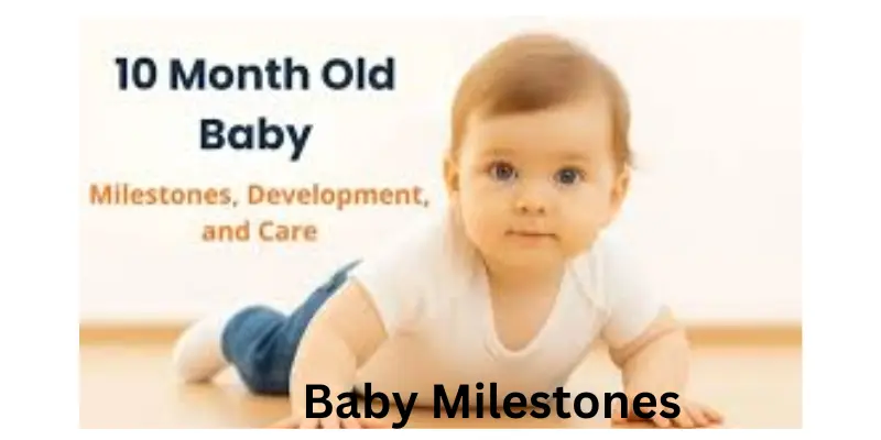 Baby milestones and age