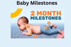 Baby Milestones: A Complete Month-by-Month Development Guide for parents