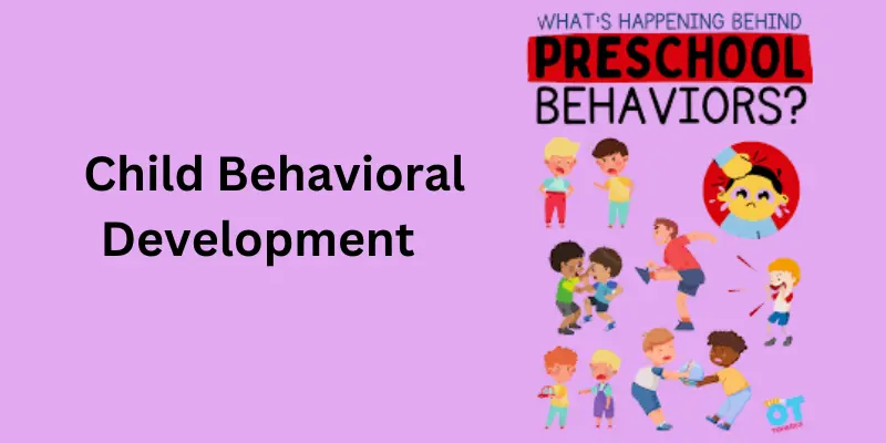 Child behavioral development example