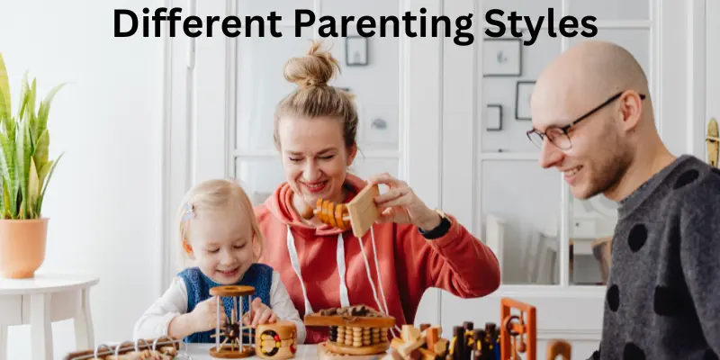 different parenting styles for kids Different parenting styles for kids