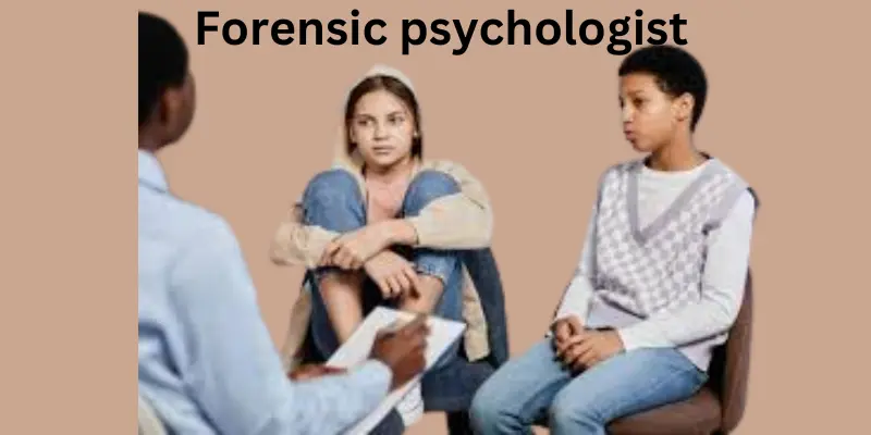 Forensic psychologist