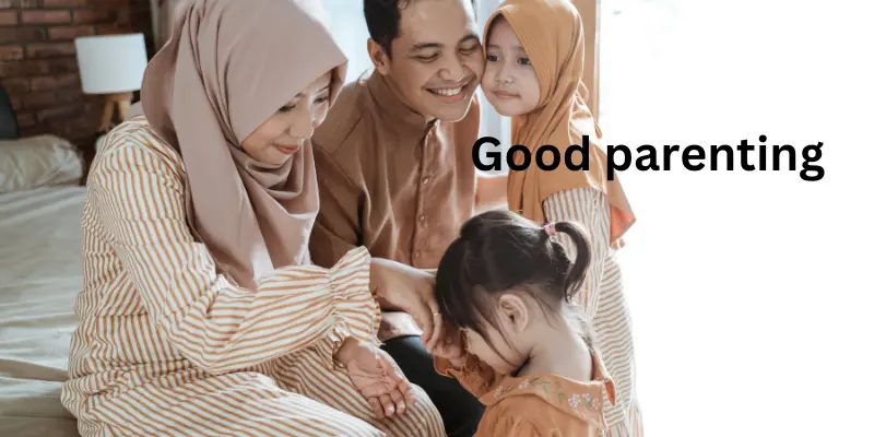 Good parenting