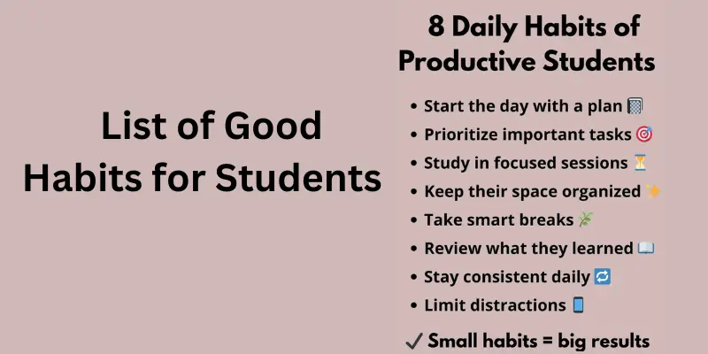 List of good habits for students 8 productive things