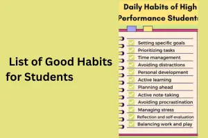 List of Good Habits for Students: Daily Practices for Academic and Personal Success