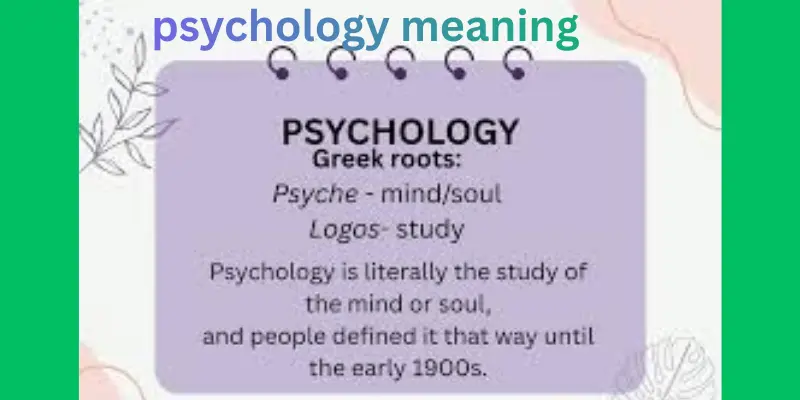psychology meaning in 1900 Psychology meaning in 1900