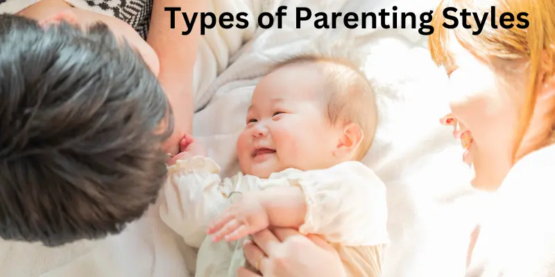 Types of parenting styles with baby