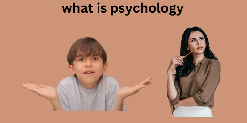 what is psychology what is psychology